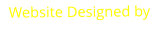 Website Designed by