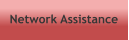Network Assistance